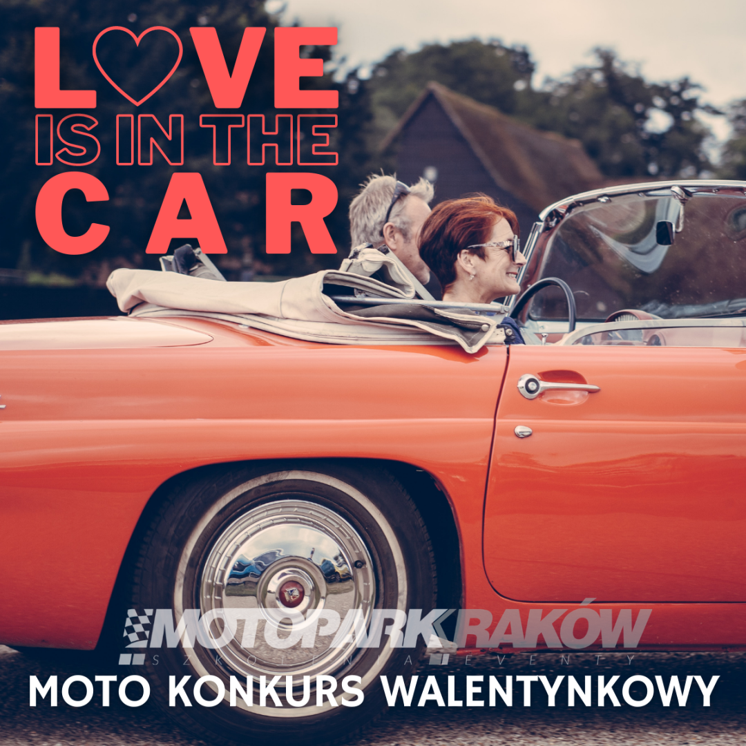 #LOVEISINTHECAR – KONKURS WALENTYNKOWY!